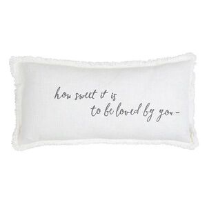 "How Sweet it Is to be Loved by You" White Cotton Lumbar Pillow Cover